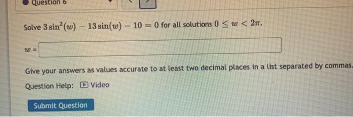 Solved Solve 2 Sin T 3 Sin T 1 0 For All Solutions