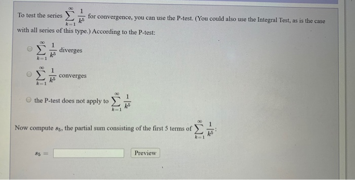 Solved To Test The Series For Convergence, You Can Use The 