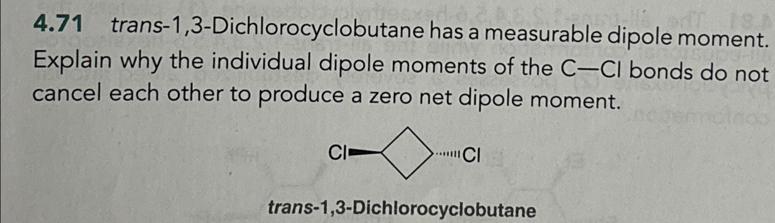 solved-4-71-trans-1-3-dichlorocyclobutane-has-a-measurable-chegg