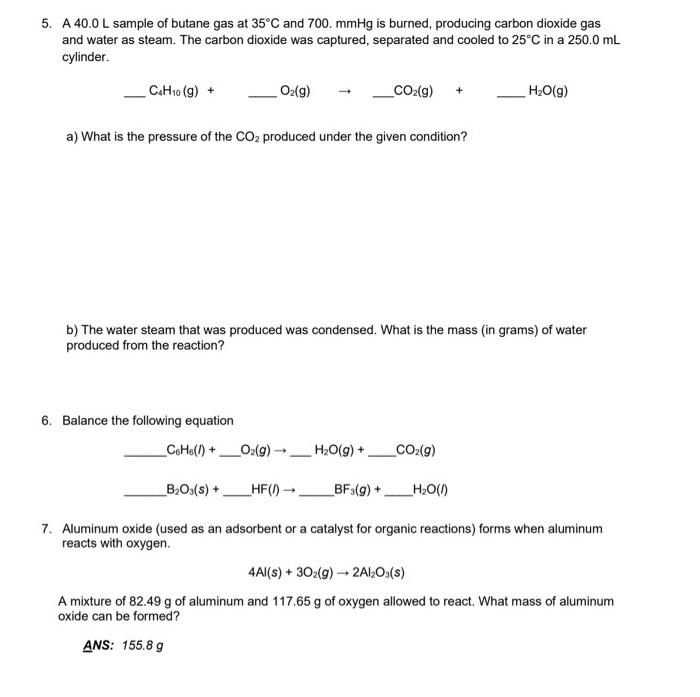 Solved 5. A 40.0 L sample of butane gas at 35∘C and 700.mmHg | Chegg.com