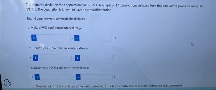 Solved The standard deviation for a population is σ=15.4. A | Chegg.com