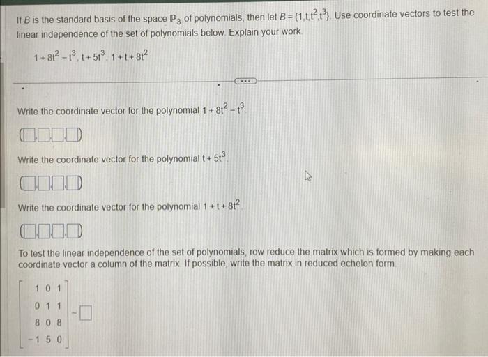 Solved If B is the standard basis of the space P3 of