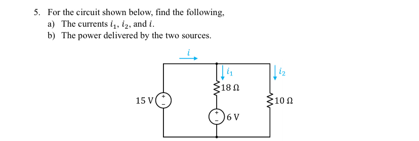 Solved For the circuit shown below, find the following,a) | Chegg.com