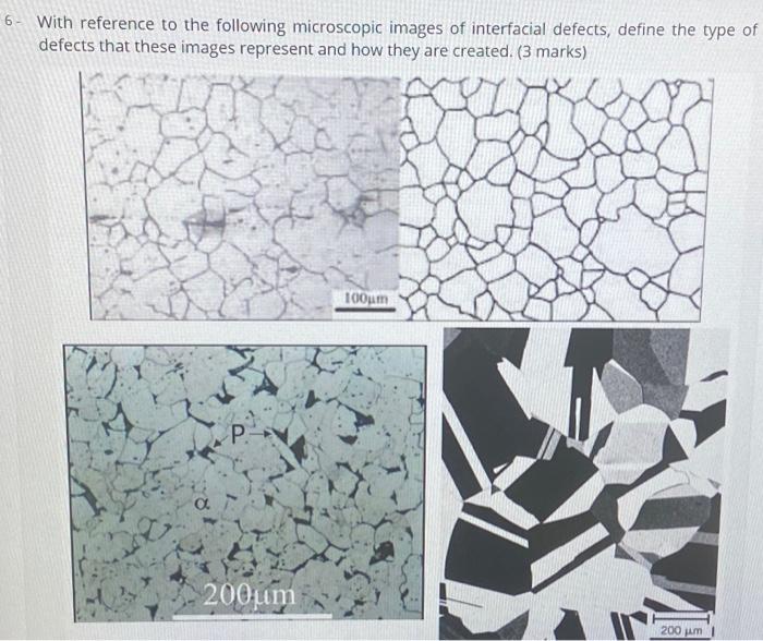 Solved 6. With reference to the following microscopic images | Chegg.com