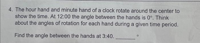 Solved 4. The hour hand and minute hand of a clock rotate | Chegg.com