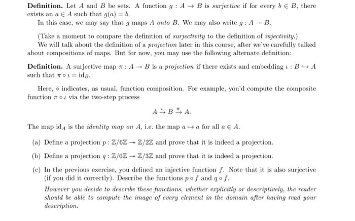 Solved Definition. Let A and B be sets. A function g:A→B is | Chegg.com