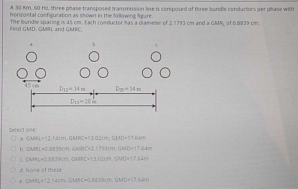 Solved A 30 Km, 60 Hz, three phase transposed transmission | Chegg.com