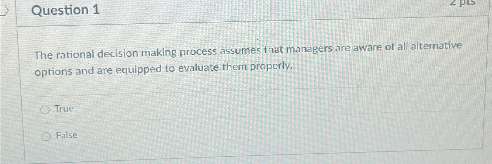 Solved Question 1The rational decision making process | Chegg.com