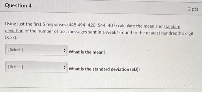 Solved Using just the first 5 responses (445 494420544 407) | Chegg.com