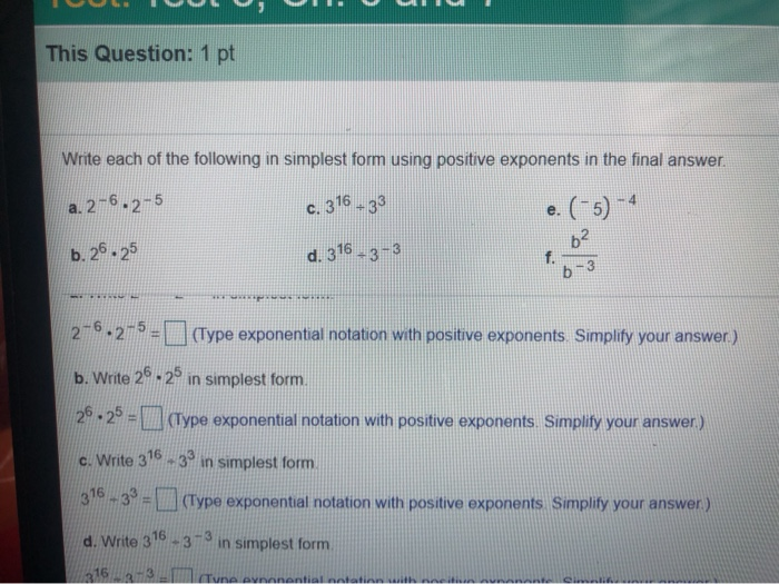 Solved This Question: 1 pt Write each of the following in | Chegg.com