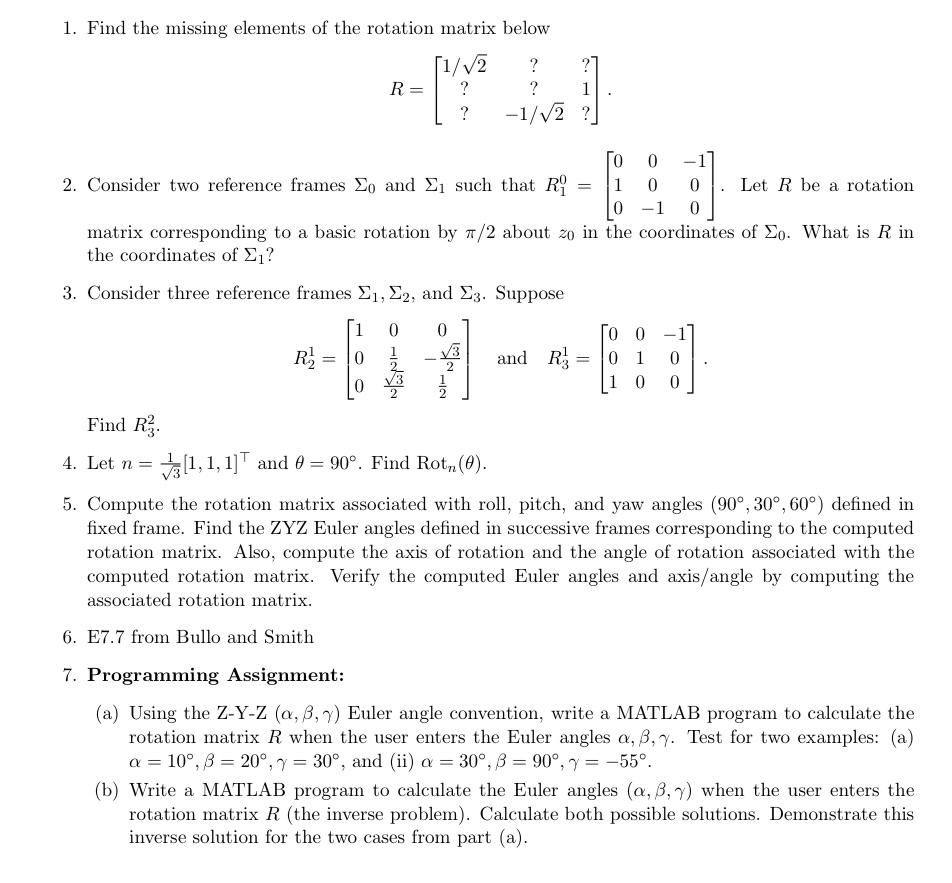 Solved Find The Missing Elements Of The Rotation Matrix | Chegg.com