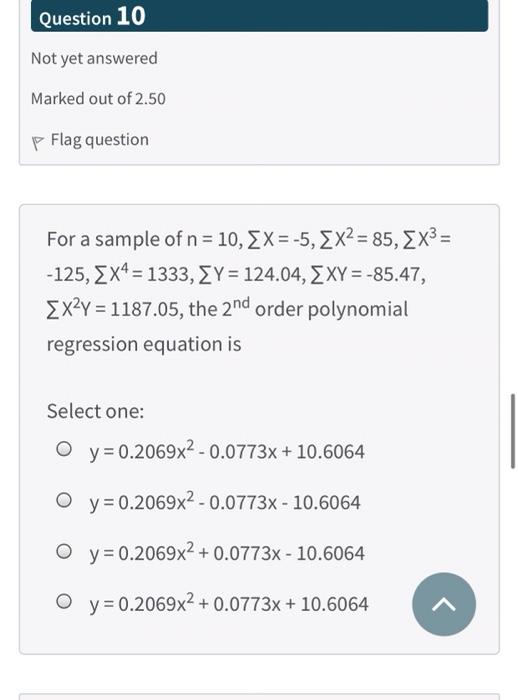 Solved Question 10 Not yet answered Marked out of 2.50 p | Chegg.com