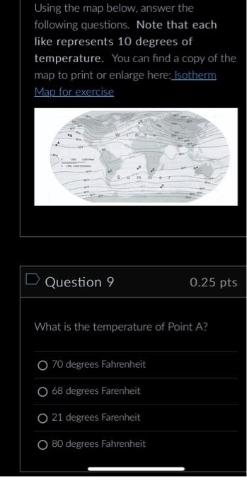 Using the map below, answer the following questions. Note that each like represents 10 degrees of temperature. You can find a