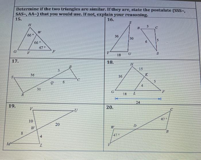 Solved Determine if the two triangles are similar. If they | Chegg.com