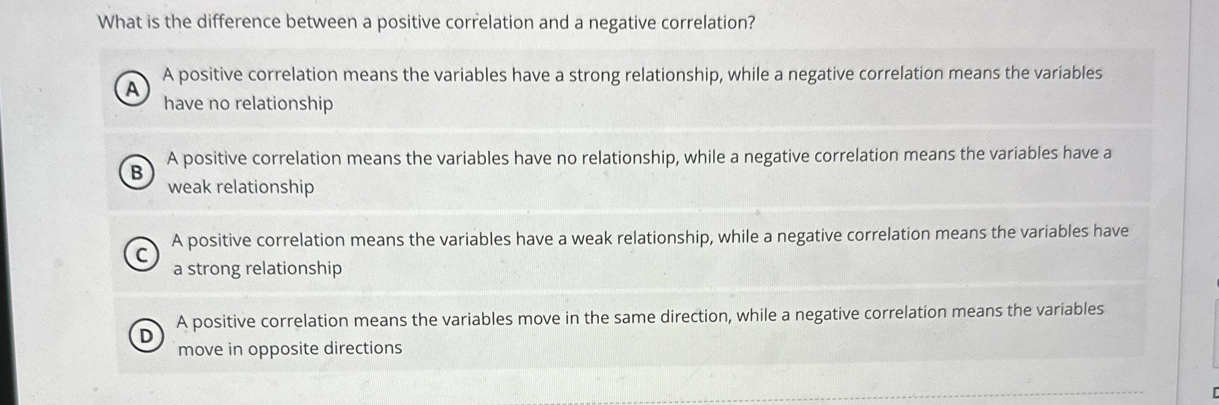 Solved What is the difference between a positive correlation | Chegg.com