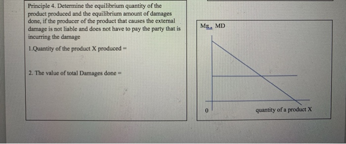 Principle 4. Determine the equilibrium quantity of | Chegg.com