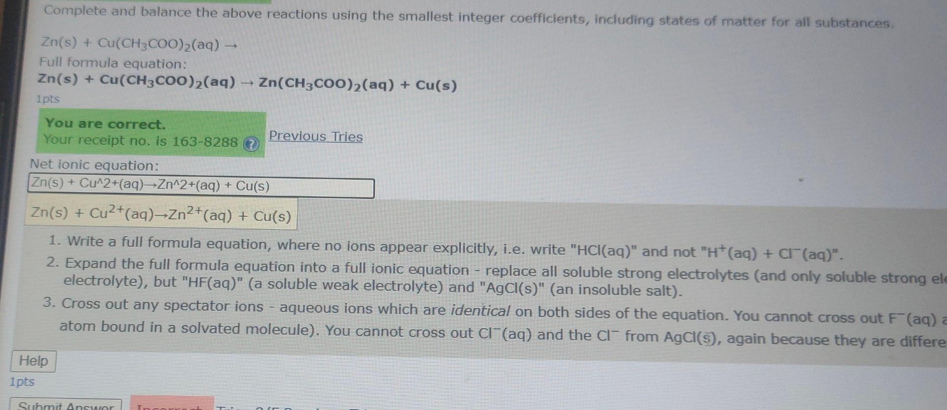 Solved Zn(s)+Cu(CH3COO)2(aq)→ Full formula equation: | Chegg.com