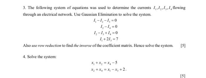 Solved 3. The following system of equations was used to | Chegg.com
