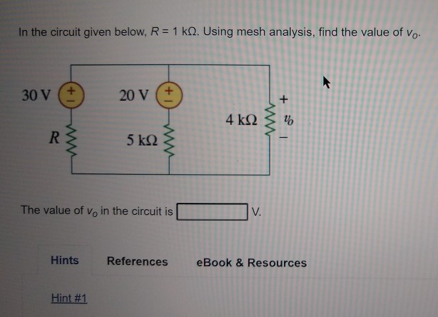 Solved In the circuit given below, R = 1 k. Using mesh | Chegg.com
