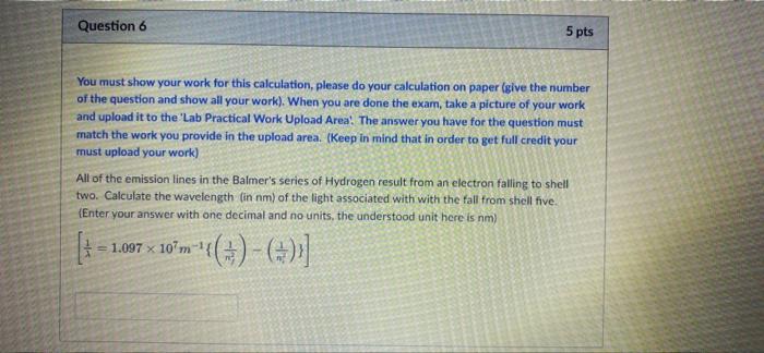 Solved Question 6 5 pts You must show your work for this | Chegg.com