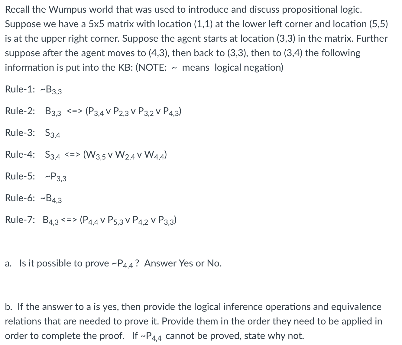 Solved Recall the Wumpus world that was used to introduce | Chegg.com