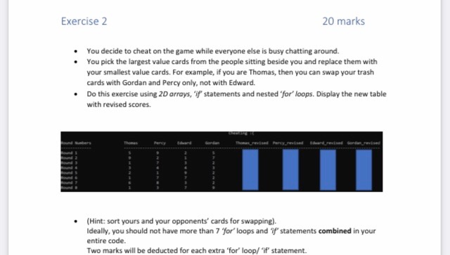 Solved Exercise 2 20 marks You decide to cheat on the game | Chegg.com