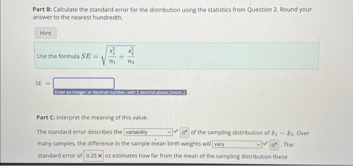 Part B: Calculate the standard error for the | Chegg.com