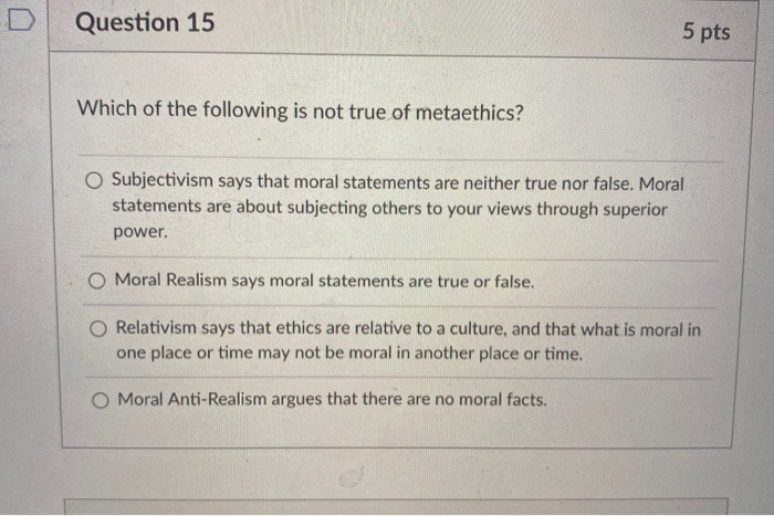 Solved Question 15 5 pts Which of the following is not true | Chegg.com