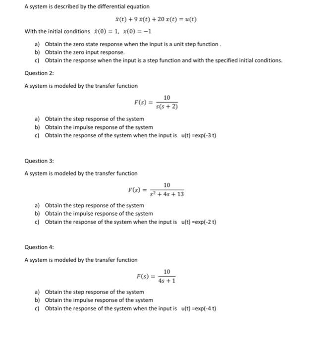 Solved A System Is Described By The Differential Equation Chegg Com