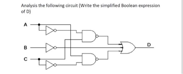 Analysis the following circuit (Write the simplified | Chegg.com