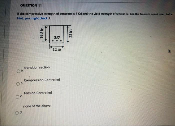 Solved Question 11 If The Compressive Strength Of Concret Chegg Com