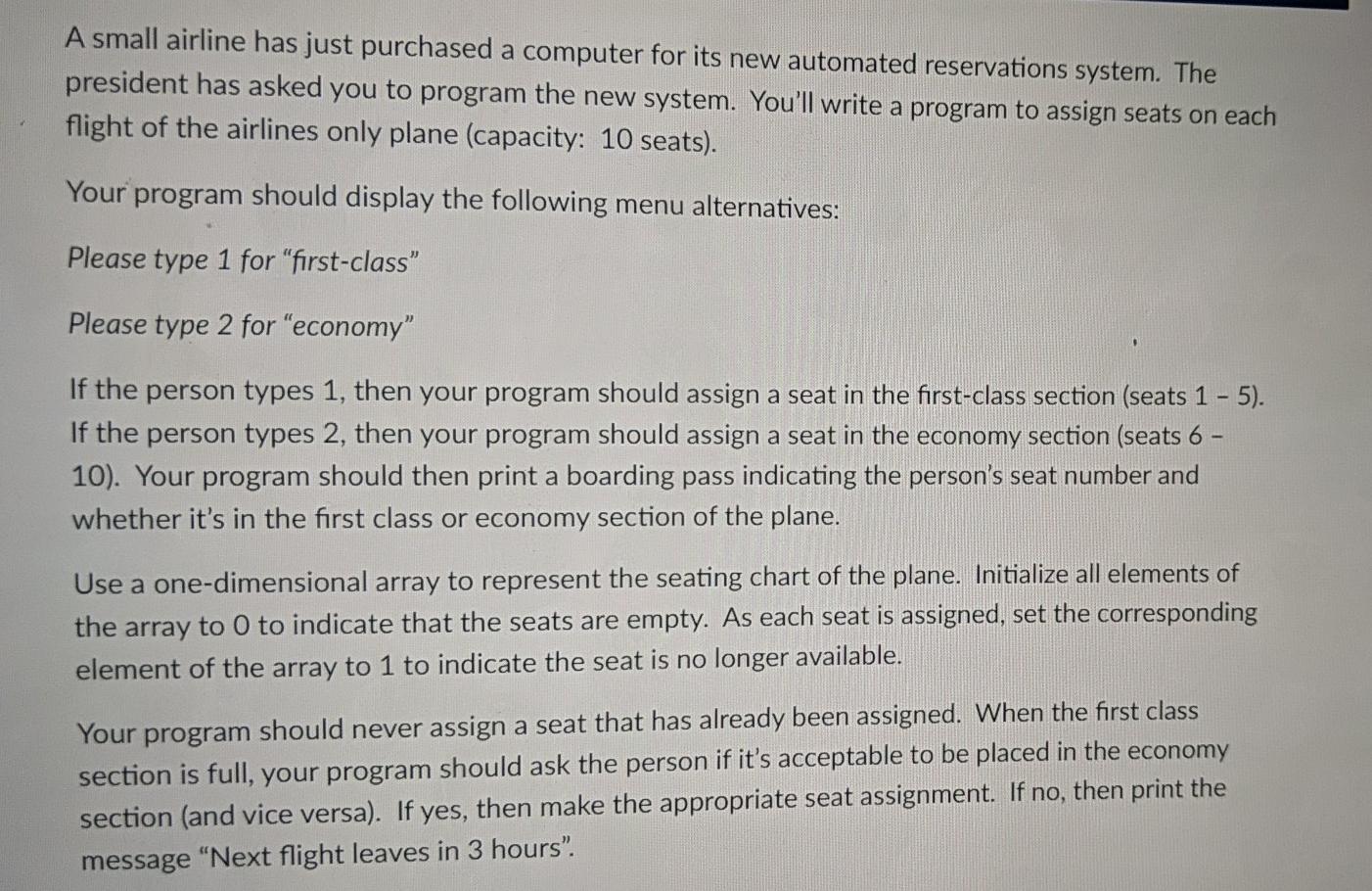 Solved A small airline has just purchased a computer for its | Chegg.com