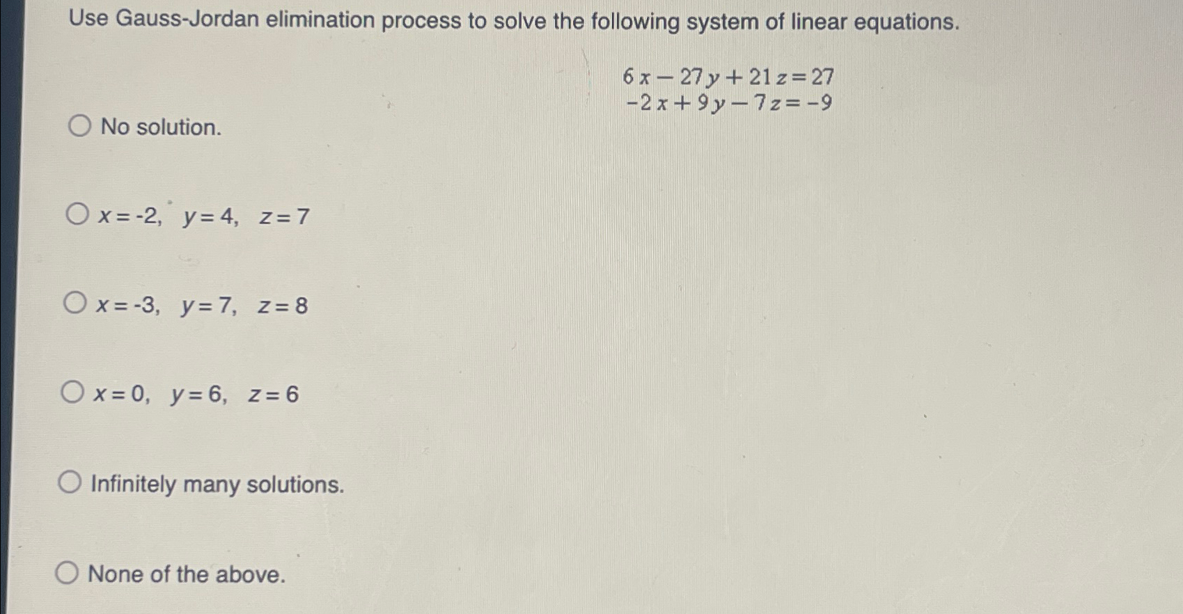 Solved Use Gauss-Jordan elimination process to solve the | Chegg.com