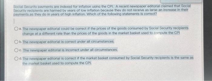 Solved Social Security pavments are indexed for inflation | Chegg.com