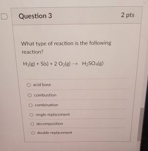 Solved Question 32 ﻿ptsWhat type of reaction is the | Chegg.com