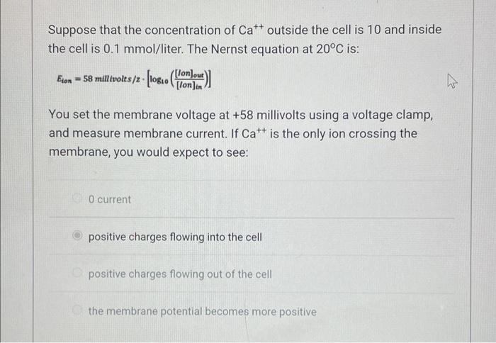 Solved Suppose that the concentration of Ca++outside the | Chegg.com