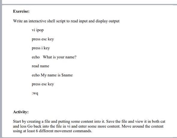 Solved Exercise: Write an interactive shell script to read | Chegg.com