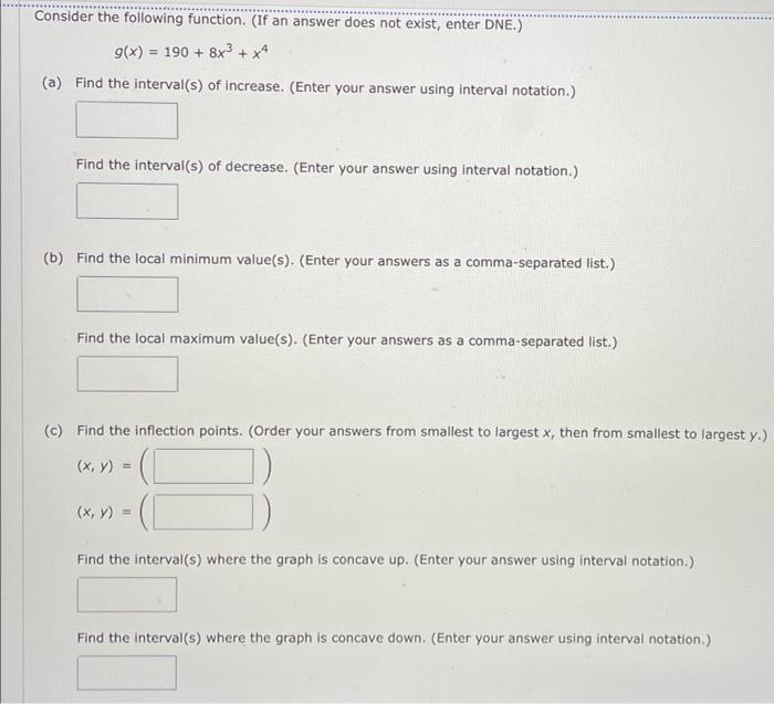 Solved Consider the following function. (If an answer does | Chegg.com