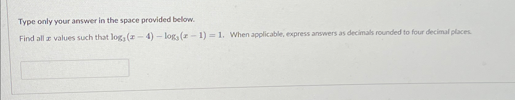 Solved Type only your answer in the space provided | Chegg.com