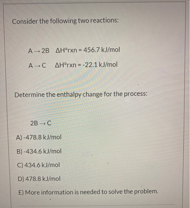 Solved Consider the following two reactions: A 2B AH°rxn = | Chegg.com