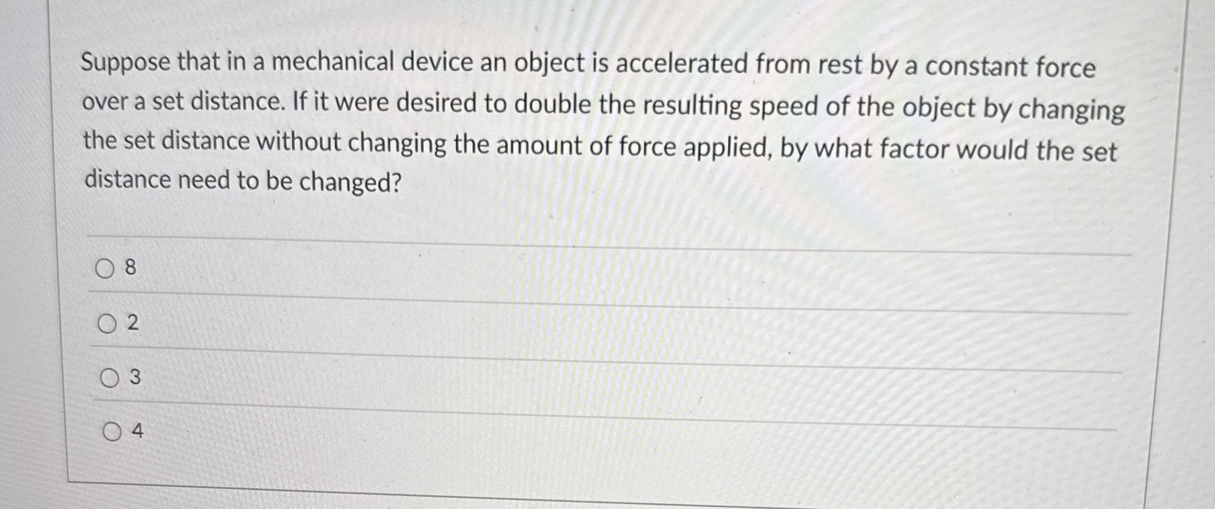 Solved Suppose That In A Mechanical Device An Object Is Chegg Com