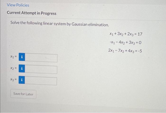 Solved Solve the following linear system by Gauss | Chegg.com