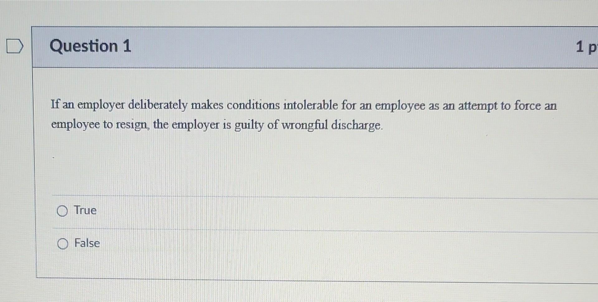 solved-if-an-employer-deliberately-makes-conditions-chegg