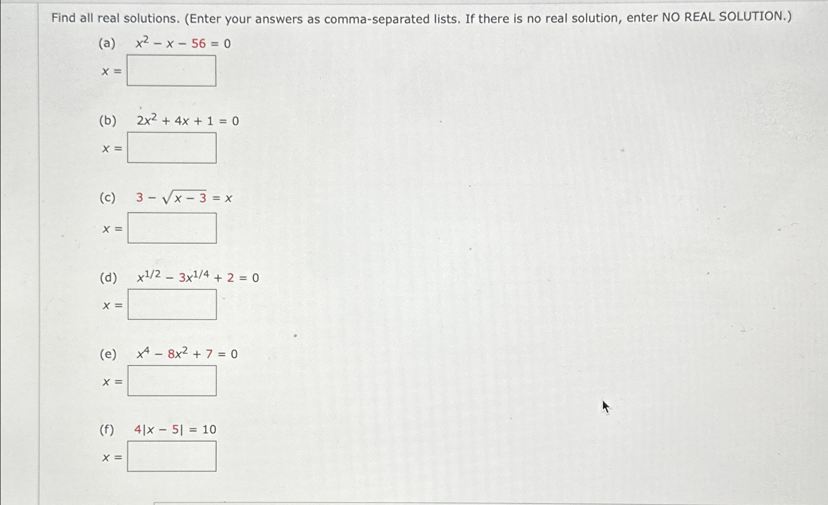 Solved Find all real solutions. (Enter your answers as | Chegg.com