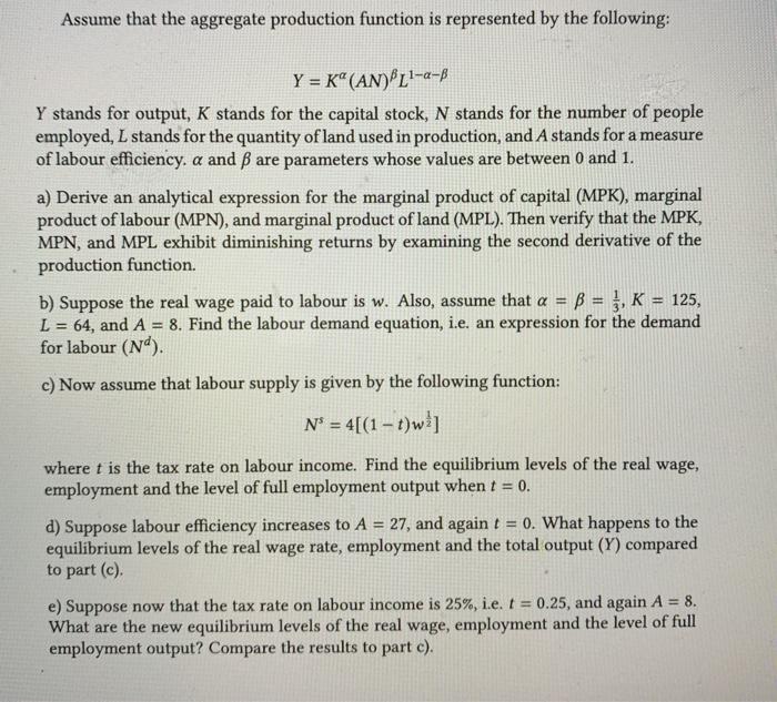 Solved Assume That The Aggregate Production Function Is R Chegg Com