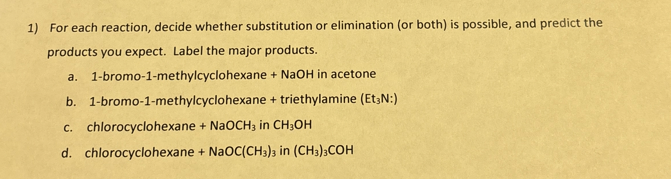 Solved By An Expert For Each Reaction Decide Whether Substitution Or