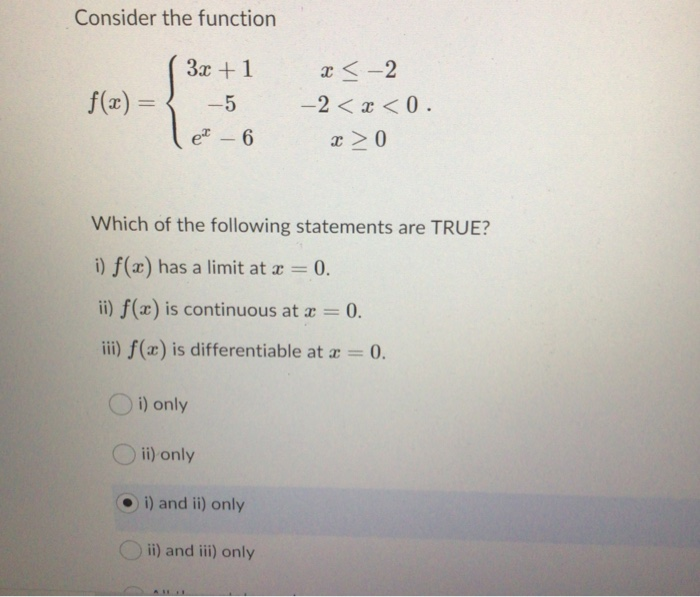 Solved Consider the function f(x) = 3x +1 -5 et - 6 x < -2