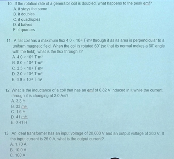Solved 10. If the rotation rate of a generator coil is | Chegg.com