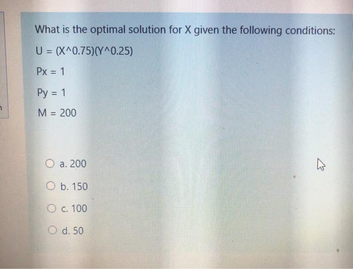 Solved What is the optimal solution for X given the | Chegg.com