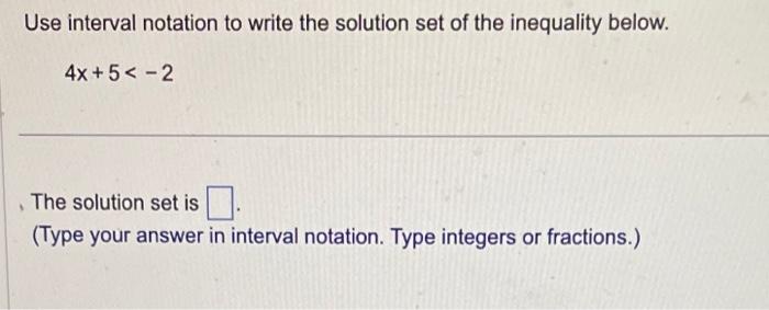 Solved Use interval notation to write the solution set of | Chegg.com